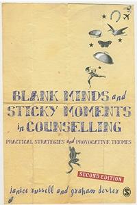 Blank Minds and Sticky Moments in Counselling