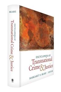 Encyclopedia of Transnational Crime & Justice