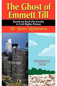 The Ghost of Emmett Till