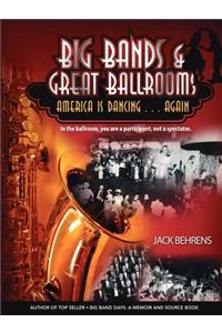 Big Bands and Great Ballrooms