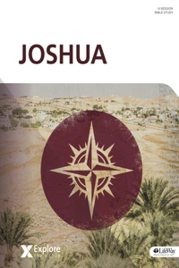 Explore the Bible: Joshua Bible Study Book