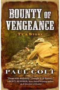 Bounty of Vengeance