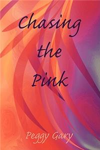 Chasing the Pink