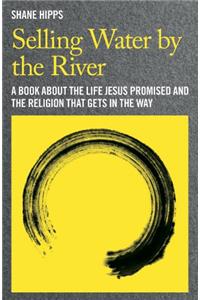 Selling Water by the River