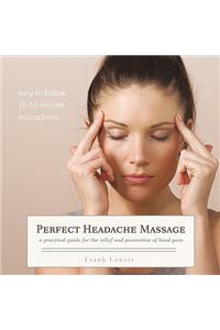 Perfect Headache Massage