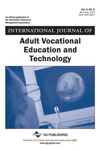 International Journal of Adult Vocational Education and Technology, Vol 4 ISS 2