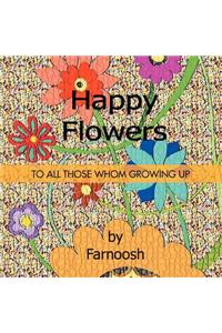 Happy Flowers