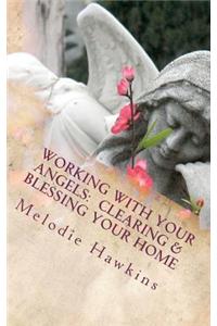 Working with your Angels
