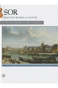 Sor -- Selected Works for Guitar: An Alfred Classical Guitar Masterworks Edition