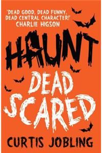 Haunt: Dead Scared