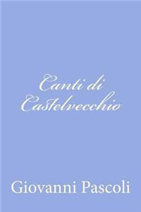 Canti di Castelvecchio
