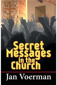 Secret Messages in the Church