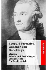 Elegien / Fabeln und Erzählungen / Sinngedichte / Die Schlittenfahrt