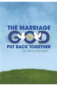 Marriage God Put Back Together