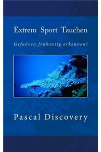 Extrem Sport Tauchen