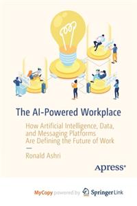 The AI-Powered Workplace