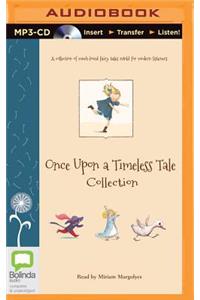 Once Upon a Timeless Tale Collection