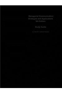 Managerial Communication, Strategies and Applications