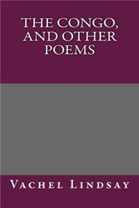 The Congo, and Other Poems