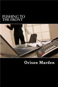 Pushing To The Front