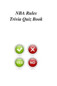 NBA Rules Trivia Quiz Book
