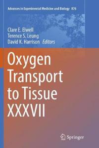 Oxygen Transport to Tissue XXXVII