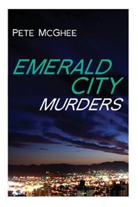 Emerald City Murders
