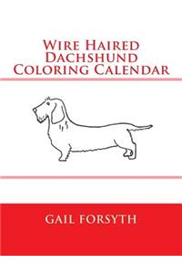 Wire Haired Dachshund Coloring Calendar