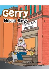 Gerry Mouse Sings