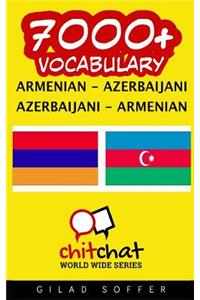 7000+ Armenian - Azerbaijani Azerbaijani - Armenian Vocabulary