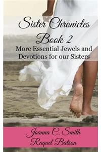 Sister Chronicles, Book 2