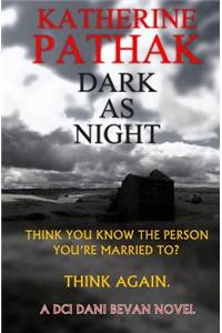 Dark As Night