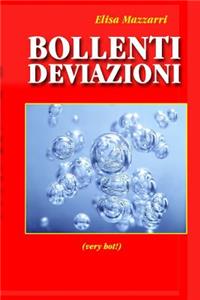 Bollenti deviazioni