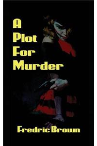 Plot for Murder