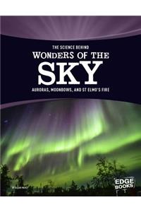 The Science Behind Wonders of the Sky