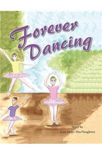 Forever Dancing