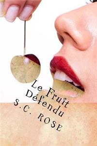 Le Fruit DÃ©fendu