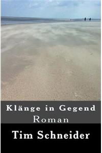 Klänge in Gegend