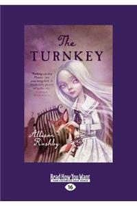 The Turnkey (Large Print 16pt)