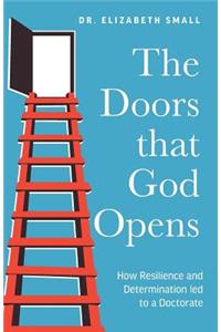 The Doors that God Opens