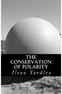 The Conservation of Polarity