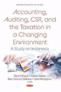 Accounting, Auditing, CSR, and the Taxation in a Changing Environment