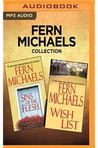 Fern Michaels Collection - Sins of the Flesh & Wish List