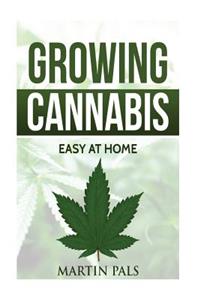 Cannabis growing