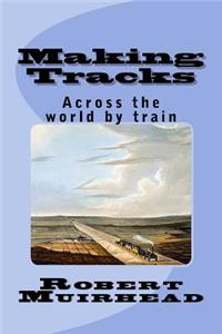 Making Tracks