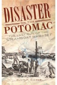 Disaster on the Potomac