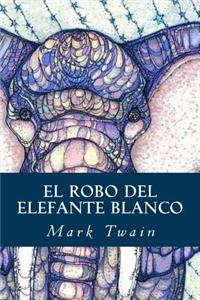 El Robo del Elefante Blanco