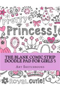The Blank Comic Strip Doodle Pad for Girls 5