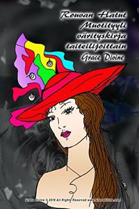 Rouvan Hatut Muotityyli värityskirja taiteilijoittain Grace Divine