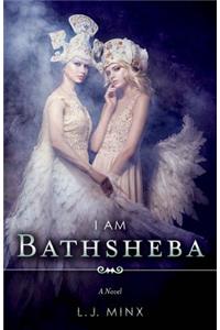 I Am Bathsheba